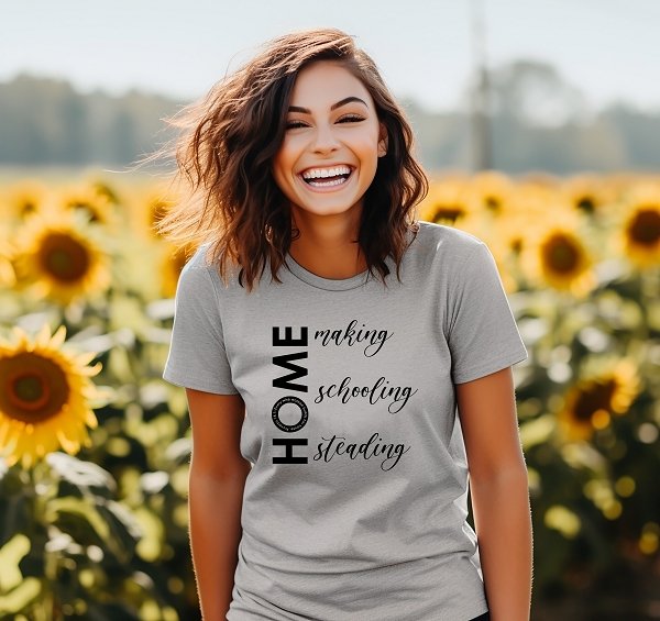 Homemaking, Homeschooling, Homesteading Made in USA Christian T-Shirt