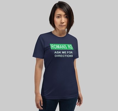 Romans Road Made in USA Christian T-Shirt