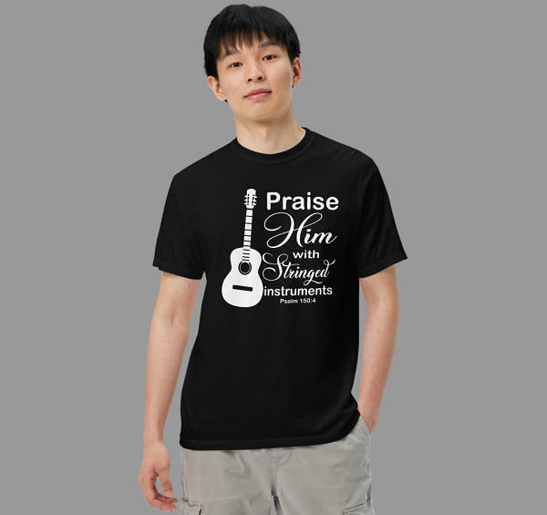 Psalm 150:4 Made in USA Christian T-Shirt